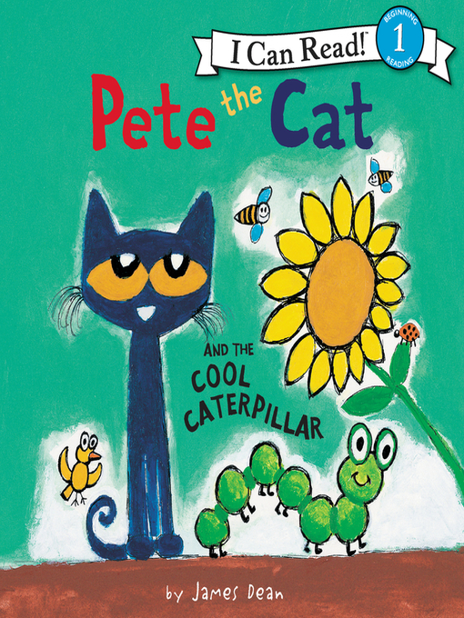 Cover image for Pete the Cat and the Cool Caterpillar